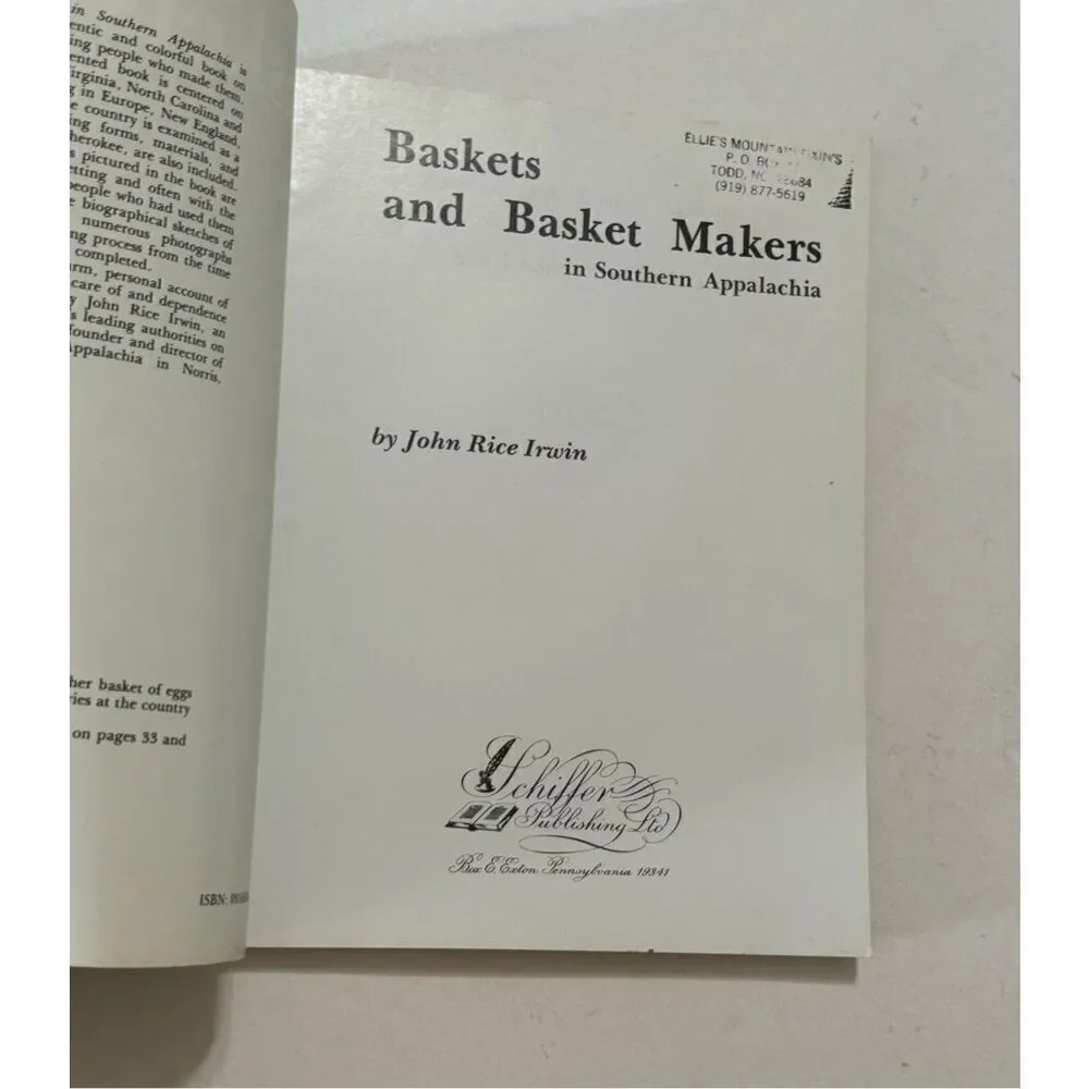 Baskets and Basketmakers in Southern Appalachia by John Rice Irwin 1982